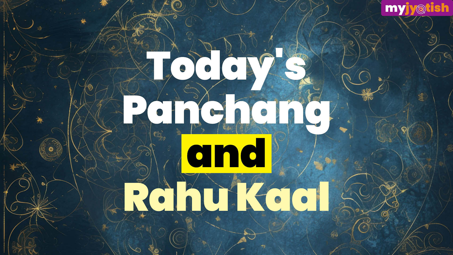 Panchang And Rahu Kaal Of 26 July 2024 Check Here, Today's Panchang