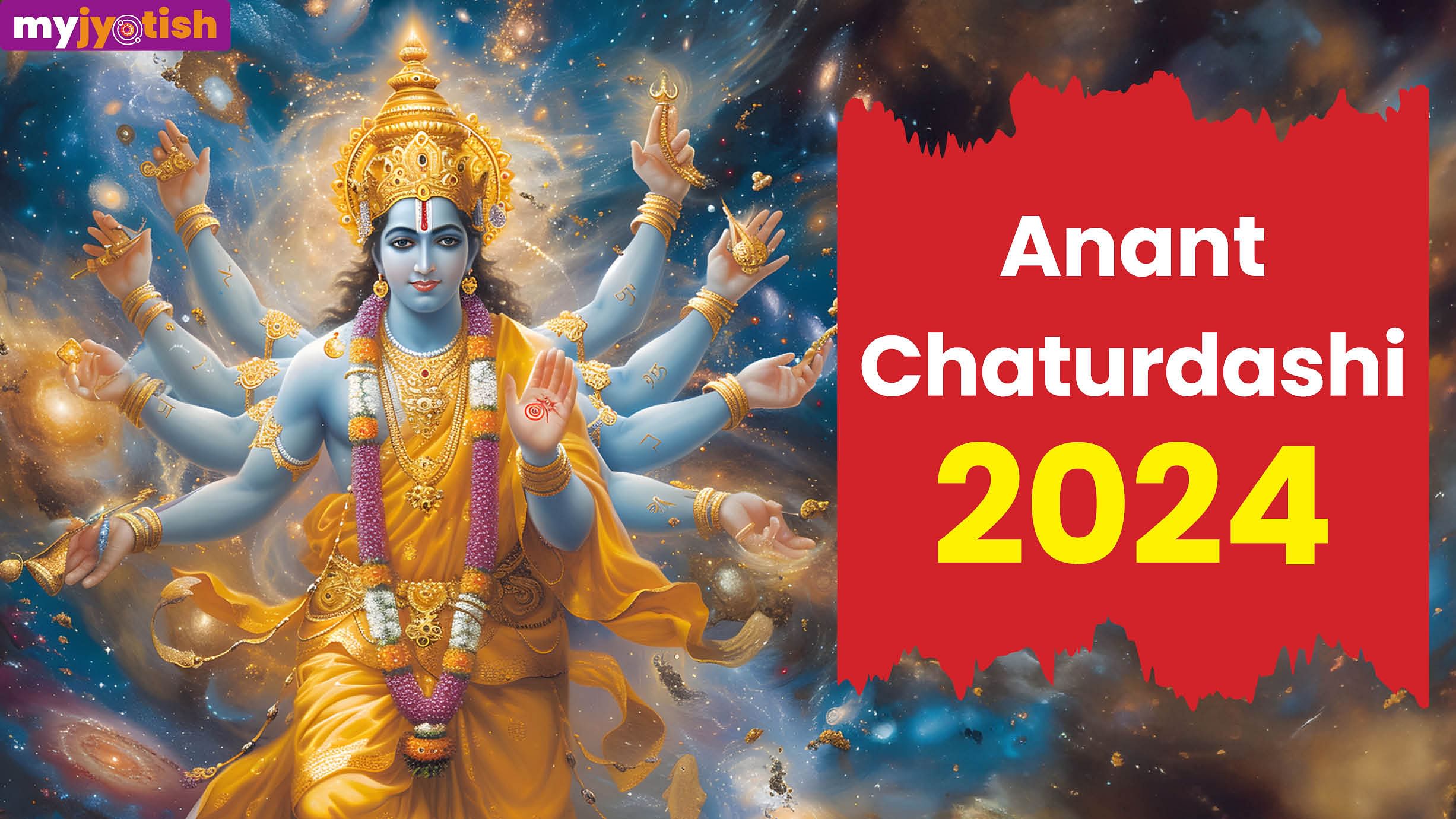 Anant Chaturdashi 2024 Infinite Forms Of Lord Vishnu Are Worshipped On