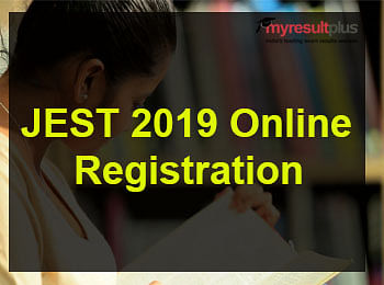 JEST 2019: Registration Process to Commence From November 10, Check the Details