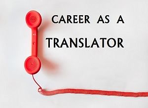 If You have a Good Command Over Languages, a Great Salary Package is Waiting For You