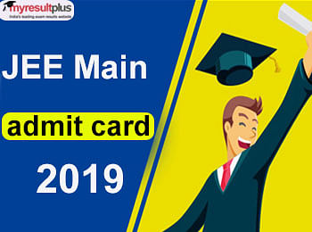 JEE Main Admit card 2019 To Be Released Shortly