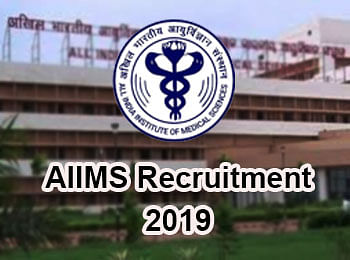 AIIMS Recruitment 2019: Hiring for 119 Posts, Check the Details