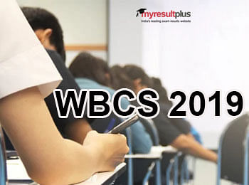 WBCS 2019 Exam Date Changed, Schedule To be Conducted in February; Check the Details