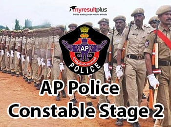 AP Police Constable Notification for Stage 2 Released  