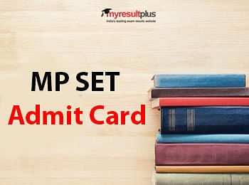 MP SET Admit Card Expected on January 12, Know How to Download