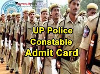 UP Police Constable Admit Card Expected Soon, Know How to Download