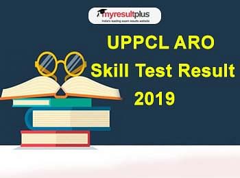 UPPCL ARO Skill Test Result 2019 Declared, Check Information About Document Verification