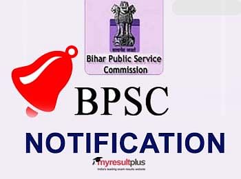 BPSC Assistant Exam Date 2019 Prelims Notification Released, Check Here