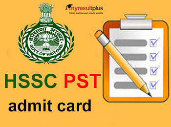HSSC PST Admit card Released for Male Constable, Check the Details