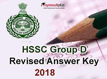 HSSC Group D Revised Answer Key 2018 Available, Check Here