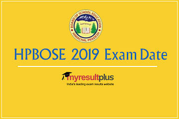HPBOSE 2019 Exam Date Sheet Released for Class 10 and 12 Released, Check Here