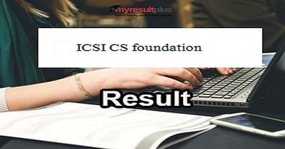 ICSI CS Foundation December Exam Result 2018 Live Updates: Catch Latest Information Here