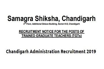 Chandigarh TGT Recruitment 2019 Process to Begin from February 26