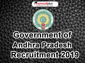 Andhra Pradesh Government Recruitment 2019 Process for Various Posts To conclude on February 28