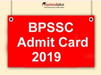 BPSSC Assistant Sub Inspector Main Exam Admit Card 2019 Released, Download Now
