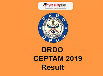 DRDO CEPTAM 2019 Result Declared, Check Now