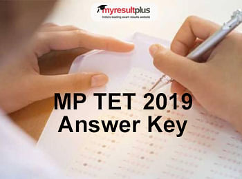 MP TET 2019 Middle School Answer Key Released, Check Now