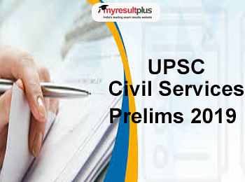UPSC Civil Services Prelims Exam 2019 Application Process Concludes Today