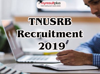 TNUSRB SI Recruitment 2019: Application Process Begins, Apply Now