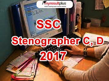 SSC Stenographer C, D 2017 Vacancy List Released, Check Here