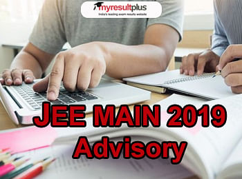 NTA Issues an Advisory for the Candidates Appearing JEE Main 2019