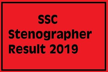 SSC Stenographer Result 2019 Can Be Declared Today for Group C and D