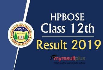 HPBOSE 12th Result 2019 Declared, More than 58 Thousand Students Qualified the Exam