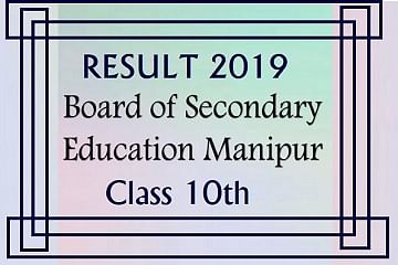Manipur Board Class 10 Result 2019 Is Going to Be Released Shortly