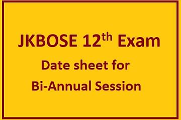 JKBOSE 12th Exam 2019: Date sheet Released for Bi-Annual Session 2019 Private Jammu Province