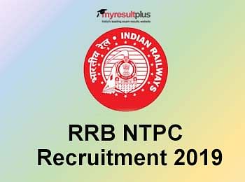 RRB NTPC Recruitment 2019: Download Admit Card with These Simple Steps