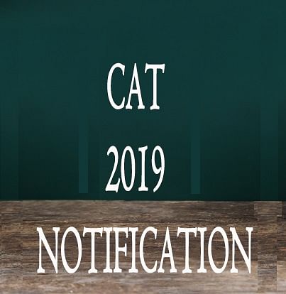 CAT 2019 Notification Announced, Exam on November 24