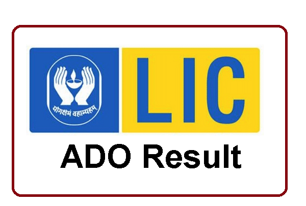 LIC ADO Prelims Result 2019: Download Now 