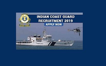 Indian Coast Guard Recruitment 2019: Apply Online for The Post of Yantrik For 02/2020 Batch