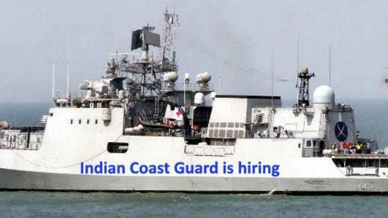 Indian Coast Guard Recruitment 2019: Application Process to Begin from August 26