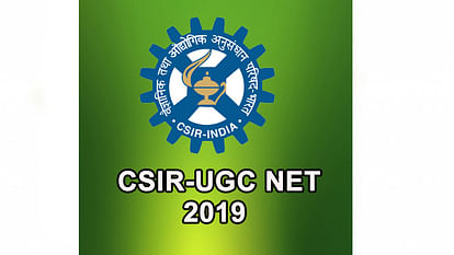 CSIR UGC NET December 2019 Notification: Application Process to Begin Tomorrow