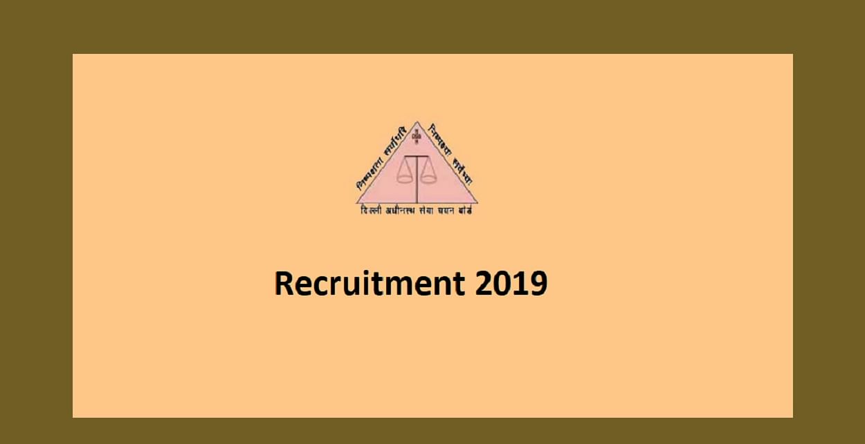 DSSSB Recruitment Process to begin Soon for 982 Assistant Teacher and Jr. Engineer posts