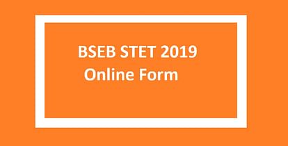 BSEB STET 2019 Online Form Available for Another 5 Days, Check Details