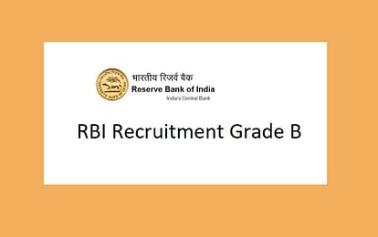 RBI Recruitment 2019: Application Process begins today for Officer Grade B (General) Posts