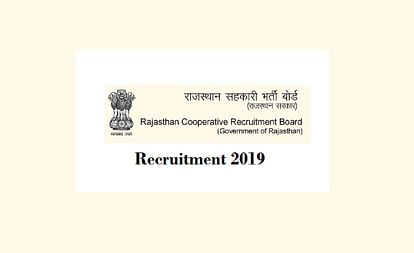 Rajasthan Cooperative Bank Recruitment 2019: Vacancy for Banking Assistant, Manager, Exam in Nov