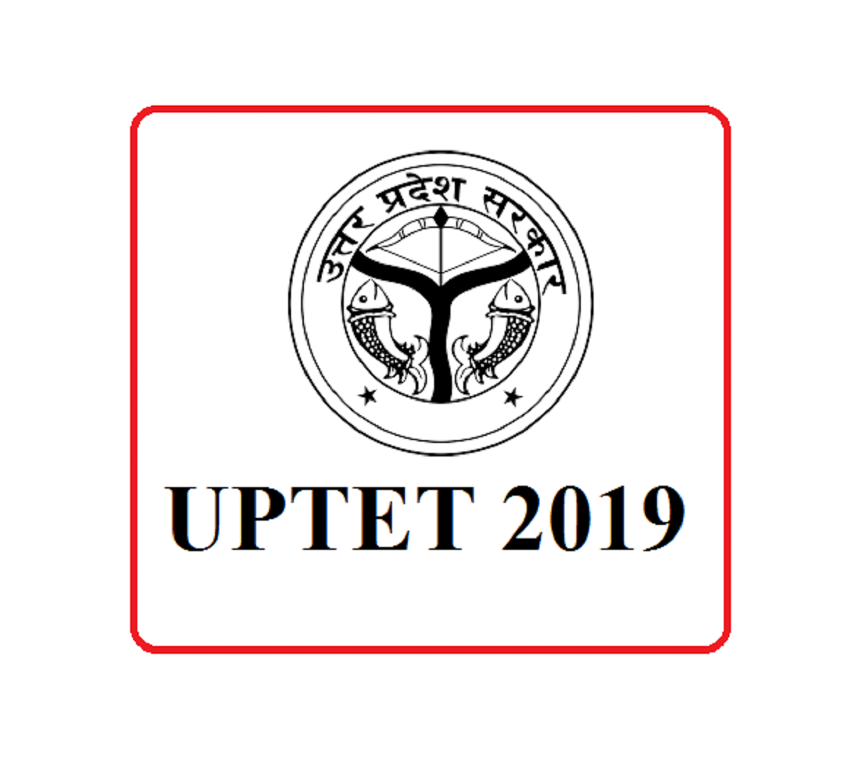 UPTET Admit Card 2019 Released, Check Details & Download