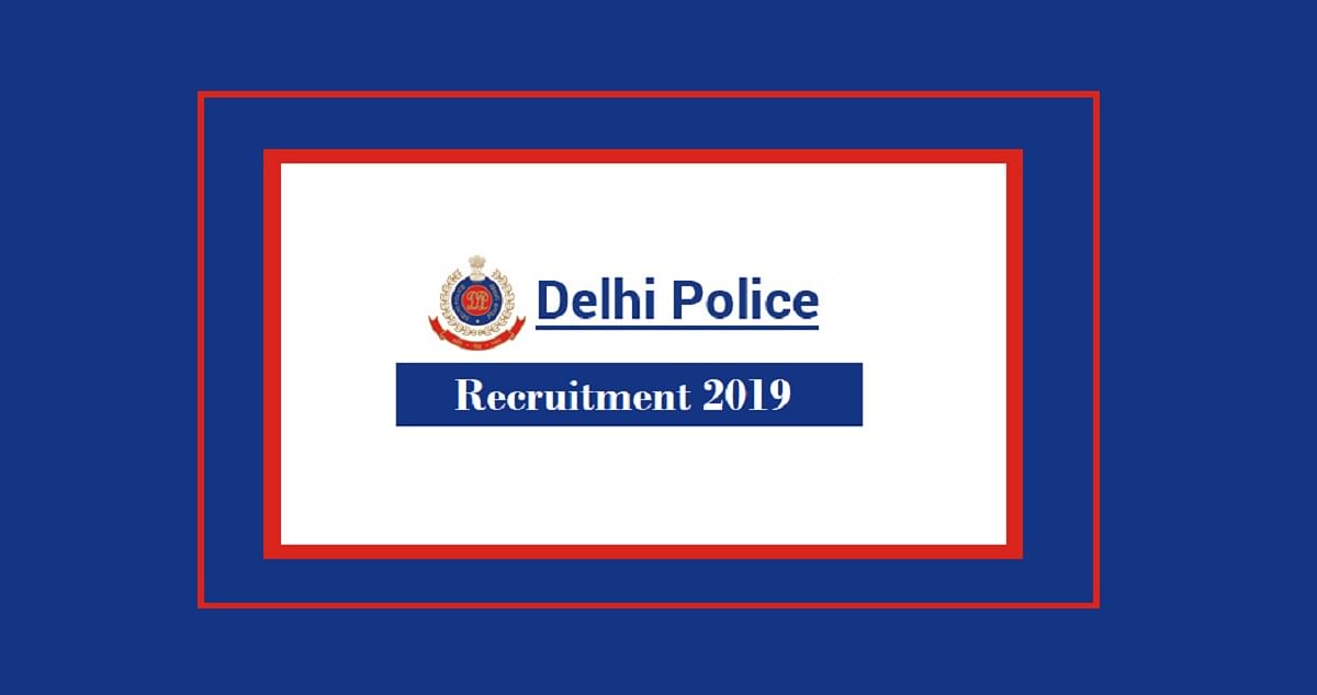 Delhi Police Recruitment Process for Head Constable (Clerk) Post to End in November