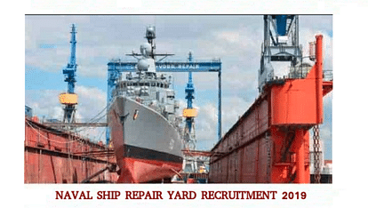 Naval Ship Repair Yard Recruitment Process to End in December, Check Who All Can Apply