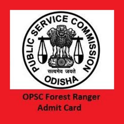 OPSC ACF & Forest Ranger Admit Card 2019 Released, Steps to Download
