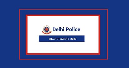 Delhi Police Constable Recruitment 2020: More than 5 thousand vacancies, 12th pass Candidates can Apply