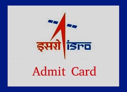 ISRO Technical Assistant Admit Card 2020 Released, Steps to Download