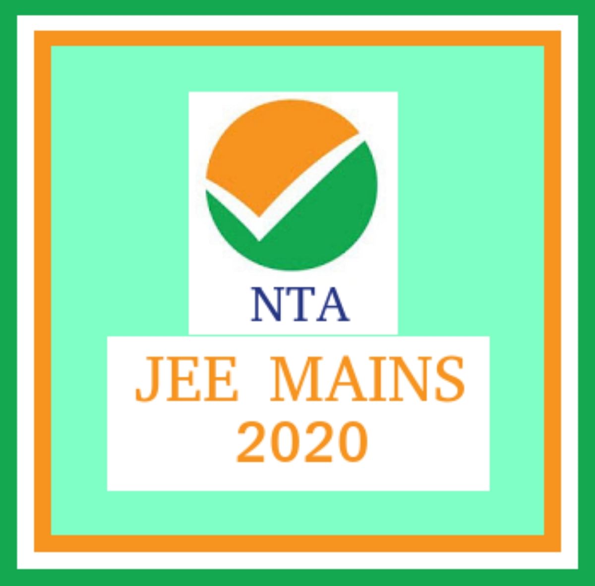 NTA JEE Main April Admit Card 2020: Check Latest Updates & Steps to Download Here