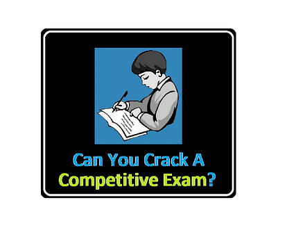 Can You Crack Any Competitive Exam? Check Out These Amazing Tips for a Yes
