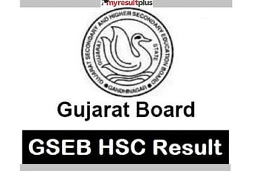 GSEB HSC General Stream Result 2020 Likely to Defer, Check Expected Dates