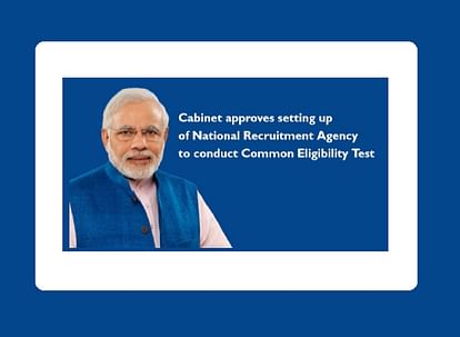 National Recruitment Agency will Now Conduct Common Eligibility Test for Government Jobs