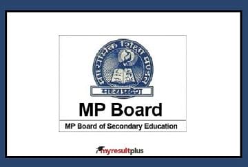 MP Board Class 10th Result 2021: Evaluation of Marks to be Done as per CBSE Norms, Check Updates